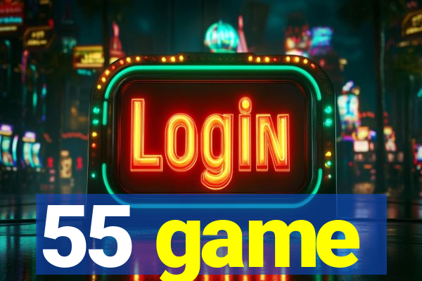 55 game